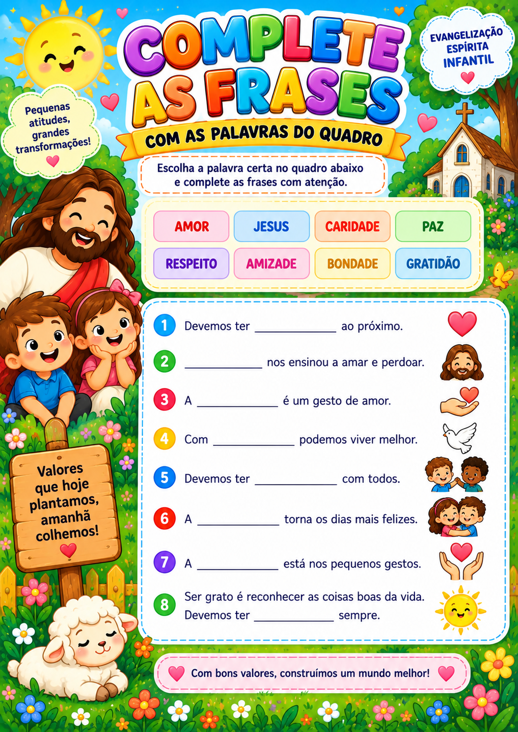 Atividade complete as frases sobre valores